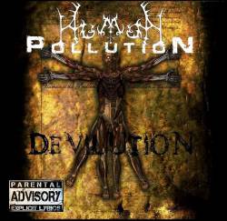Human Pollution : (D?)?evilution
